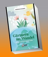 GäRtnern Im Wandel Veronika Schubert