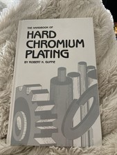 The Handbook of Hard Chromium Plating - Rober...