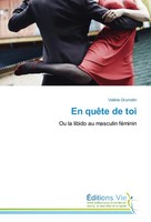 ValéRie Grumelin | En QuêTe De Toi | Taschenbuch | FranzöSisch (2016) | 460 S.