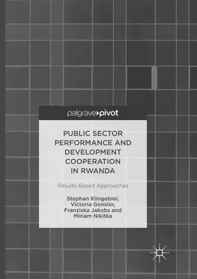 Public Sector Performance and Development Cooperation in Rwanda Taschenbuch xii
