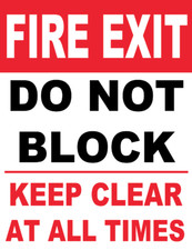 Fire Exit Do Not Block Entrance Notice Foamex Rigid PVC Sign OR Sticker Decal