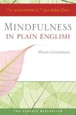 Mindfulness in Plain English - Paperback By Gunaratana, Bhante Henepola - GOOD
