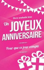 Joyeux Anniversaire: Carte D'anniversaire: Mini Livre D'or (13X20cm) Pour Q...