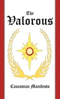 John Rolland | The Valorous | Buch | Englisch (2012) | Caucasian Manifesto