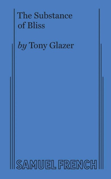 Tony Glazer | The Substance Of Bliss | Taschenbuch | Englisch (2017)-image