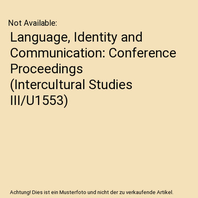 Language, Identity and Communication: Conference Proceedings 