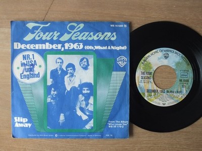 Four Seasons - December, 1963 (Oh, What A Night)    7'' Single  Vinyl  vg