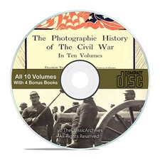 The Photographic History of the Civil War, 10 vol. set, pics, BONUS books CD-V56