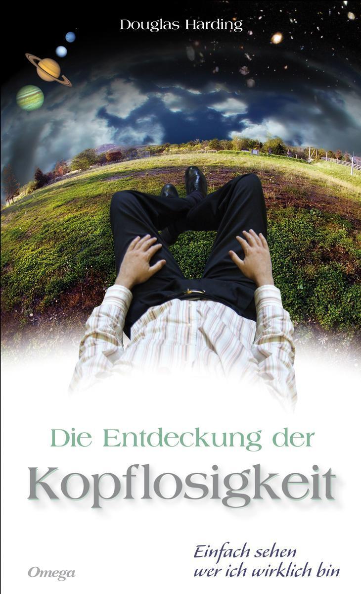 Thumbnail - Die Entdeckung Der Kopflosigkeit | Douglas Harding | Broschüre | 144