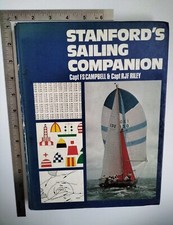 Stanfords Sailing Companion Capt FS Campbell And Capt RJF Riley 1972 1st HB