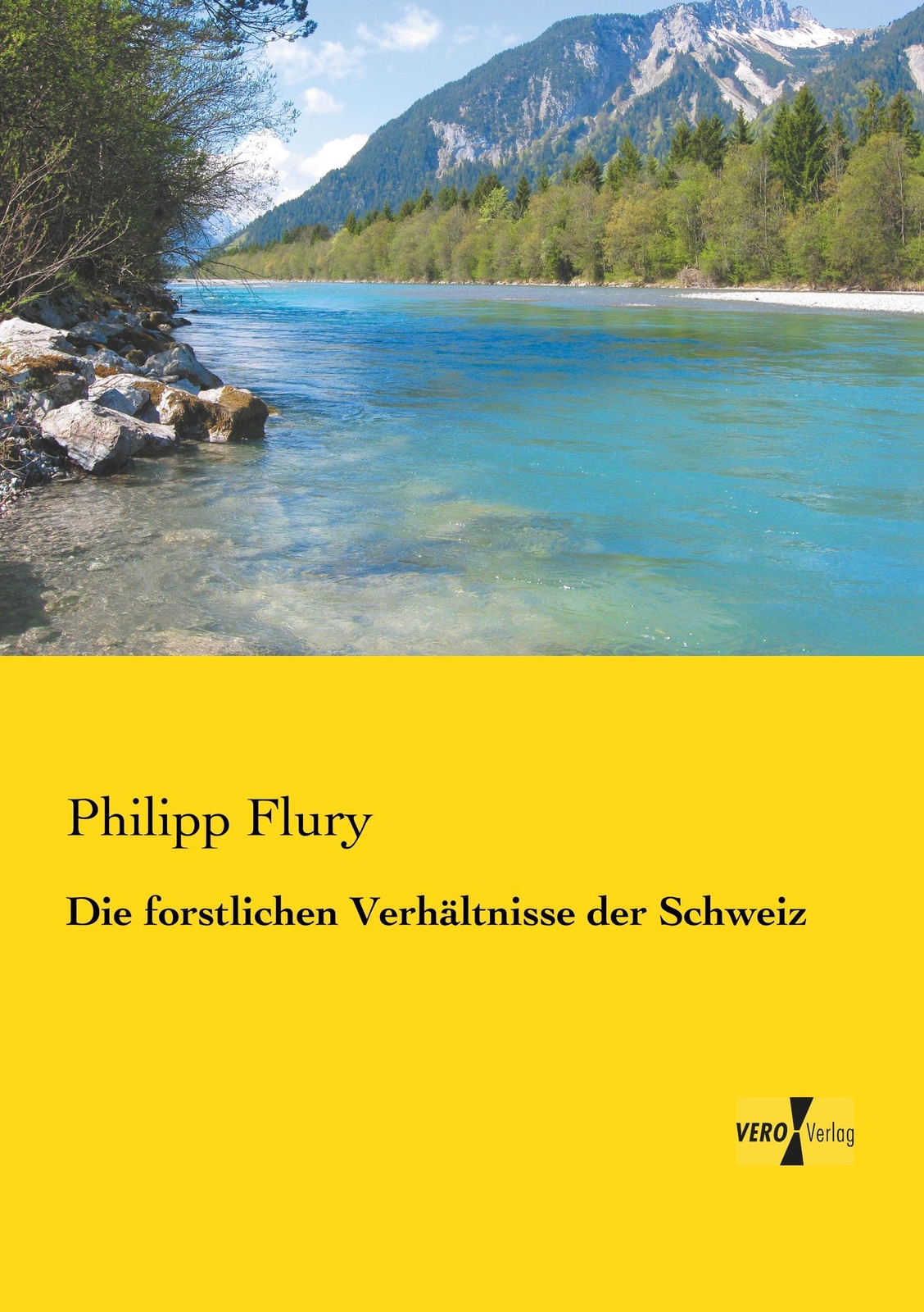 Thumbnail - Philipp Flury | Die Forstlichen Verhältnisse Der Schweiz | Taschenbuch