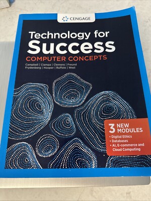 Mindtap Course List Ser.: Technology for Success : Computer Concepts by Mark...