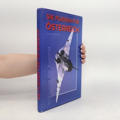 Sie fliegen für Österreich  |  Katsuhiko Tokunaga