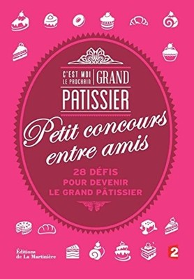 C'Est Moi Le Prochain Grand Konditor Petit Wettkampf Zwischen Amis
