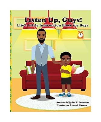 Listen Up, Guys!: Life's Little Instruction Book for Boys: Life's Little Instruc
