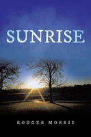Rodger Morris | Sunrise | Taschenbuch | Englisch (2017) | Page Publishing