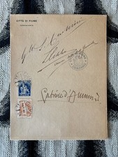 GABRIELE D'ANNUNZIO - FIUME 1919 AUTOGRAFI CECCHERINI RIZZO GROSSICH D'ANNUNZIO