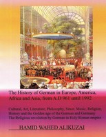 Hamid Wahed Alikuzai | The History Of German In Europe, America, Africa And...