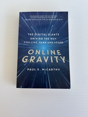 Online Gravity: Digital Giants Driving the Way You Live, Earn & Learn- Free Post