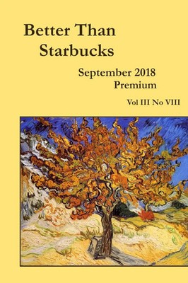 Better Than Starbucks | Better Than Starbucks September 2018 Premium | Buch