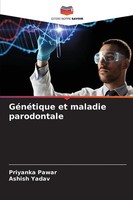 GéNéTique Et Maladie Parodontale Priyanka Pawar (U. A.) Taschenbuch FranzöSisch