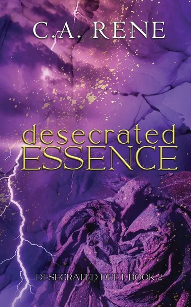 C. A. Rene | Desecrated Essence | Taschenbuch | Englisch (2022) | C.A. Rene-image