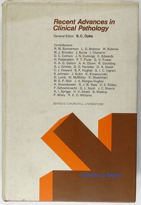 Jüngste Fortschritte in der klinischen Pathologie Serie 6 S. C. Dyke 1973