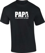 Papa The Man The Myth The Legend T-Shirt