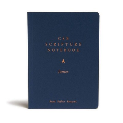 CSB Scripture Notebook, James: Read. Reflect. Respond.