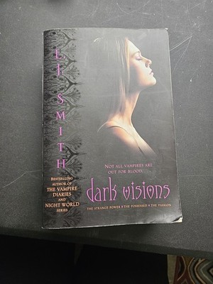 Dark Visions: The Strange Power; The Possessed; The Passion - Paperback