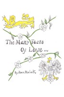 The Many Faces Of Love Joan Malek Taschenbuch Kartoniert / Broschiert Englisch