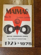 Maimag No 21 Golden Jubilee Royal Observer Corps No 1 Group Maidstone 1925 -1975