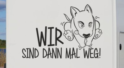 Wohnmobil Aufkleber Auto WOMO Camping DOG Hund Flucht sind mal WEG Reise 53