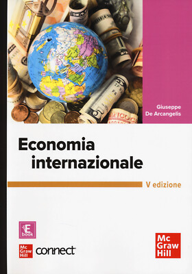Internationale Wirtschaft. Mit Connect. Mit E-Book - De Arcangelis Joseph