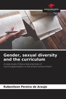 Rubenilson Pereira De Araujo | Gender, Sexual Diversity And The Curriculum