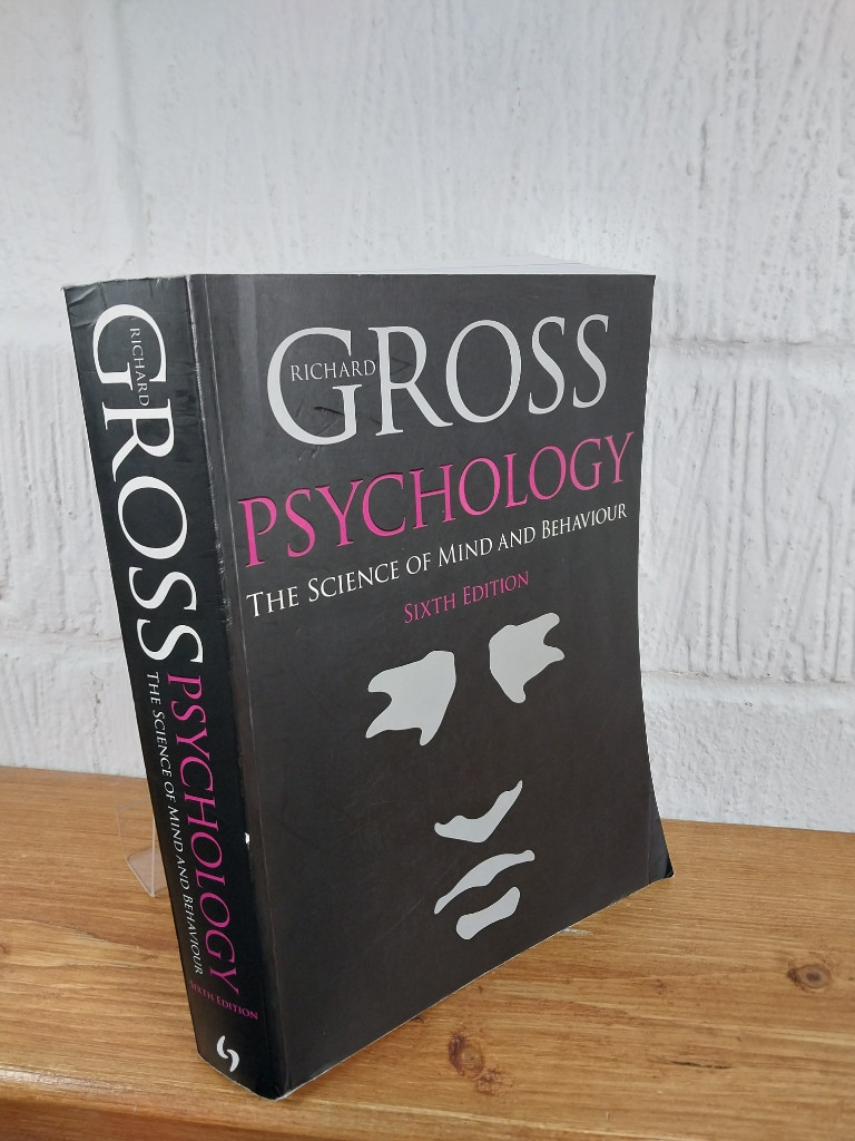 Psychology: The Science of Mind and Behaviour — Richard Gross