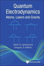 Gregory S Adkins Ulri Quantum Electrodynamics: Atoms, Las (Hardback) (UK IMPORT)