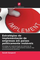 Sarah Gaspard | EstratéGias De ImplementaçãO De Empresas Em PaíSes...
