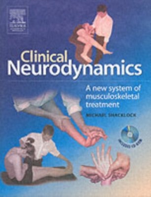 CLINICAL NEURODYNAMICS by SHACKLOCK, MICHAEL Paperback Self Help Business