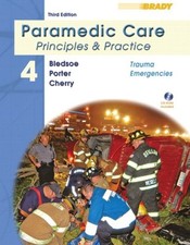 Paramedic Care Vol. 4 : Principles and Practice - Trauma Emergenc