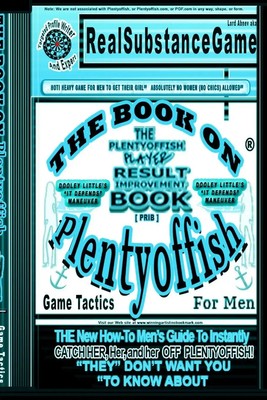 Real Substance Game | THE BOOK ON PLENTY OF FISH for men PART 2 | Taschenbuch
