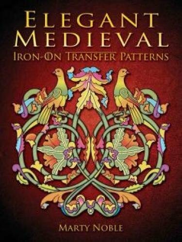 Elegant Medieval Iron-On Transfer Patterns by Marty Noble NEW - Image 6
