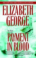 Payment In Blood (inspector Lynley) By Elizabeth George, (paperback), Bantam , N on sale Payment In Blood (inspector Lynley) By Elizabeth George, (paperback), Bantam , N on sale