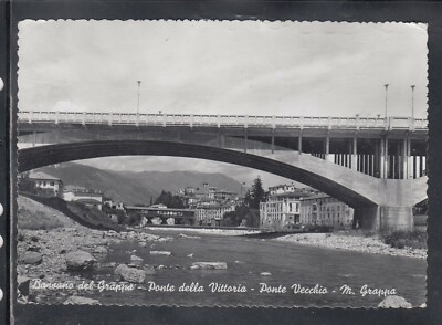 Postcard Bassano del Grappa Ponte della Vittoria Ponte Vecchio M. Grappa EB801