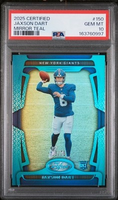2025 Panini Certified - Rookies Jaxson Dart #150 Mirror Teal /75 (RC) PSA 10