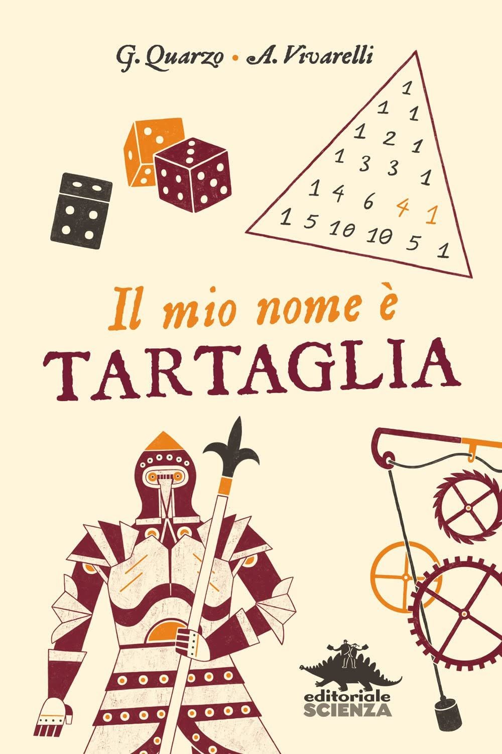 Libri Guido Quarzo / Anna Vivarelli - Il Mio Nome E Tartaglia