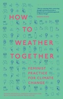 How To Weather Together Jennifer Mae Hamilton
