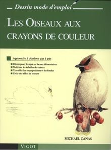 Les Oiseaux aux crayons de couleur von Canas, Michael | Buch | Zustand sehr gut