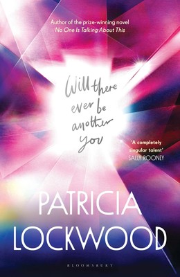 Will There Ever Be Another You | Patricia Lockwood | Englisch | Taschenbuch