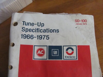 GM AC Delco SD-100 January 1975 Tune Up Specifications 1966-1975